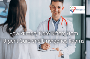 How Primary Care Differs From Urgent Care and Emergency Rooms